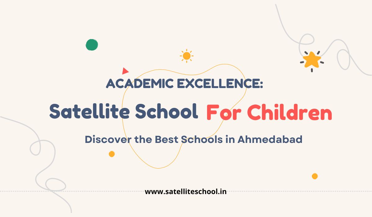 Best Schools In Ahmedabad